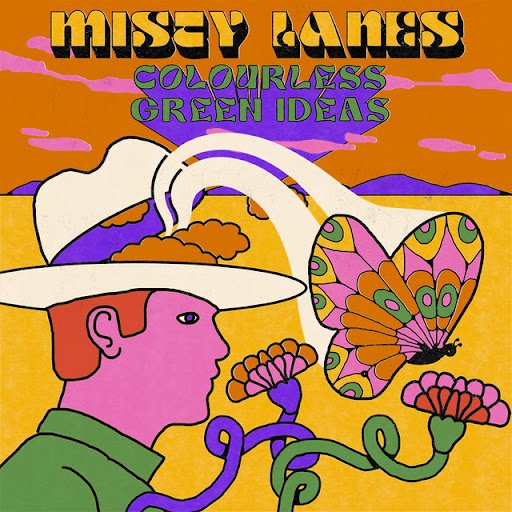 Colourless Green Ideas — Misty Lanes album cover
